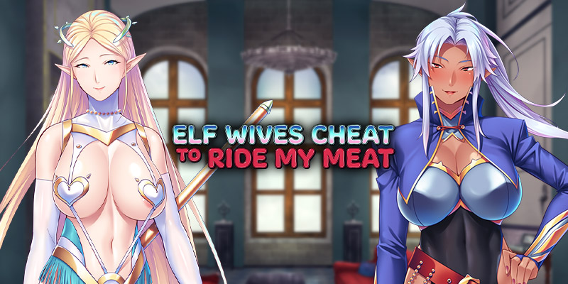 Elf Wives Cheat to Rid My Meat banner con elfos