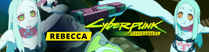 Rebecca de Cyberpunk: EdgeRunner